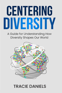 Centering Diversity