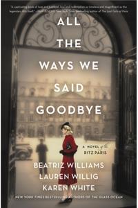 All the Ways We Said Goodbye