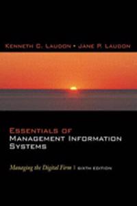 Essentials of Management Information Systems