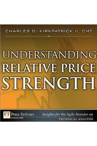 Understanding Relative Price Strength