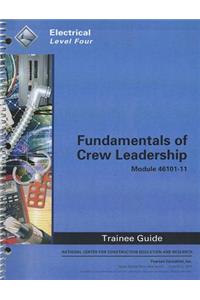 Fundamentals of Crew Leadership Trainee Guide, Module 46101-11: Electrical, Level Four