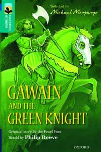 Oxford Reading Tree TreeTops Greatest Stories: Oxford Level 16: Gawain and the Green Knight