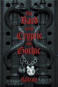 Bard of the Cryptic and Gothic