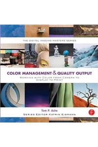 Color Management & Quality Output