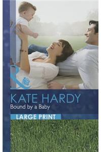 Bound By A Baby