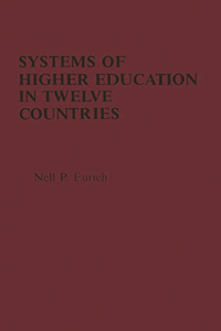 Systems of Higher Education in Twelve Countries