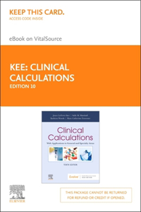 Clinical Calculations - Elsevier eBook on Vitalsource (Retail Access Card)