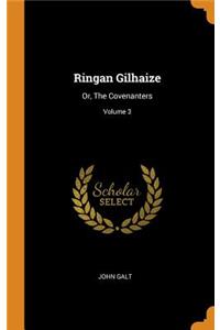 Ringan Gilhaize