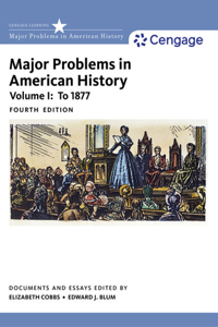 Bundle: The Enduring Vision: A History of the American People, Loose-Leaf Version, 9th + Major Problems in American History, Volume I, Loose-Leaf Version, 4th + Major Problems in American History, Volume II, Loose-Leaf Version, 4th + Mindtap Histor