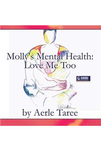 Molly's Mental Health