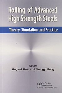 Rolling of Advanced High Strength Steels