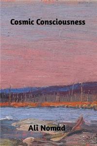 Cosmic Consciousness