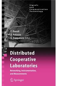 Distributed Cooperative Laboratories: Networking, Instrumentation, and Measurements