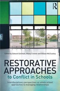 Restorative Approaches to Conflict in Schools