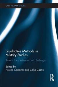 Qualitative Methods in Military Studies
