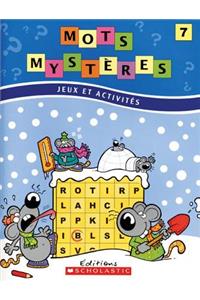 Mots Myst?res N? 7