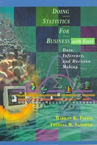 Doing Statistics for Business with Excel