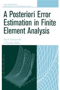 Posteriori Error Estimation in Finite Element Analysis