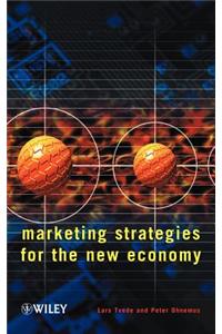 Marketing Strategies for the New Economy