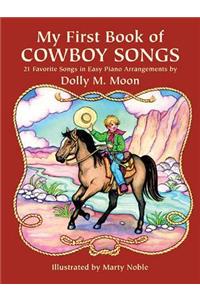 My First Book of Cowboy Songs