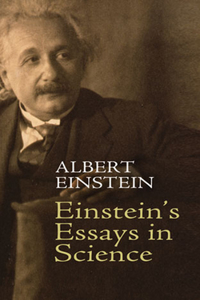 Einstein'S Essays in Science