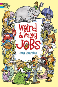 Weird and Wacky Jobs