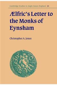 ÆLfric's Letter to the Monks of Eynsham