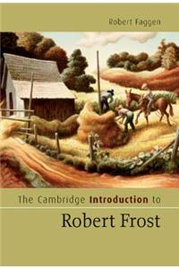 Cambridge Introduction to Robert Frost