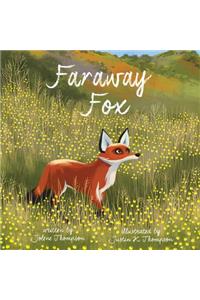 Faraway Fox!