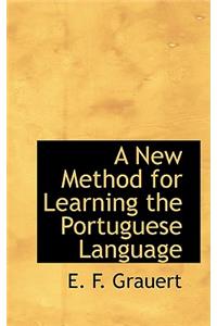 A New Method for Learning the Portuguese Language