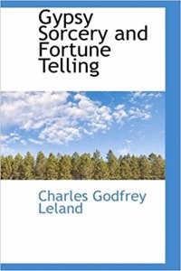Gypsy Sorcery and Fortune Telling