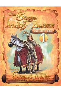 The Saga of Moby Beast