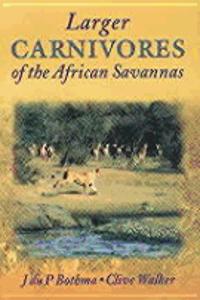 Larger Carnivores of the African Savannas