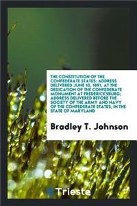 The Constitution of the Confederate States, Montgomery, 1861: Address
