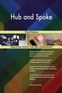 Hub and Spoke Third Edition