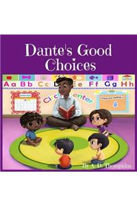 Dante's Good Choices