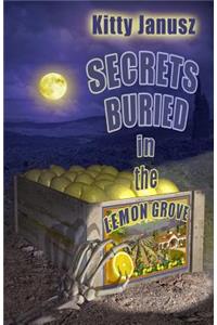 Secrets Buried in the Lemon Grove