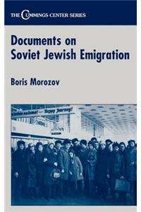 Documents on Soviet Jewish Emigration