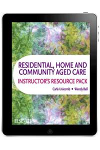 Residential, Home and Community Aged Care Workbook