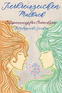 Sternzeichen Färbung Buch für Erwachsene