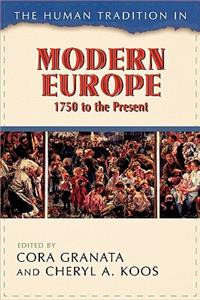 Human Tradition in Modern Europe, 1750 to the Present