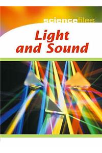 Science Files: Light and Sound