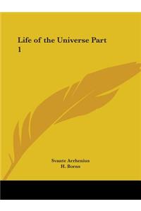 Life of the Universe Part 1