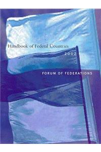 Handbook of Federal Countries, 2002
