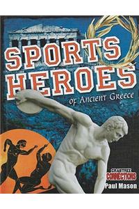 Sports Heroes of Ancient Greece