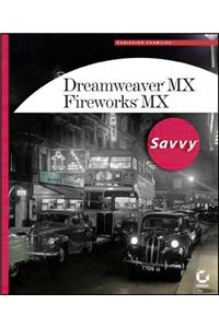 Dreamweaver MX/Fireworks MX Savvy