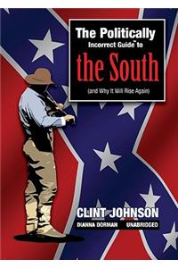 Politically Incorrect Guide to the South