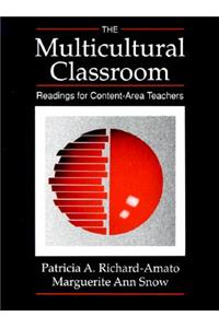 The Multicultural Classroom: Readings for Content-Area Teachers