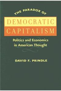 Paradox of Democratic Capitalism