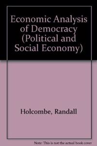 An Economic Analysis of Democracy
